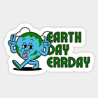 Earth Day Errday Sticker